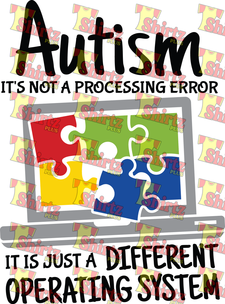 Autism Is Not A Processing Error Digital Prints